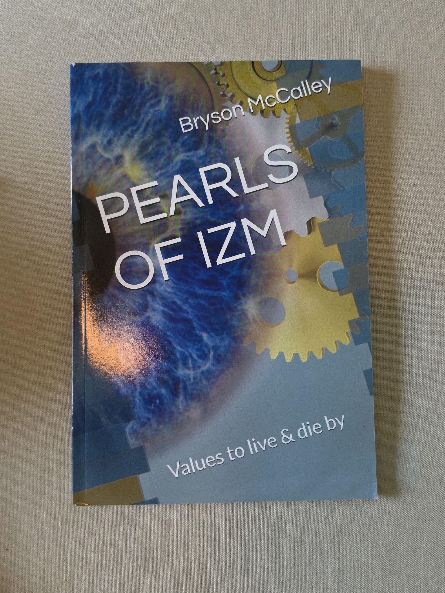 Pearls of IZM: Values to Live & Die By — photograph of the actual book